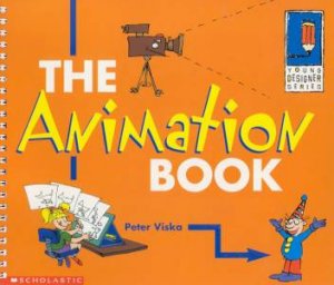 Young Designer: The Animation Book by Peter Viska