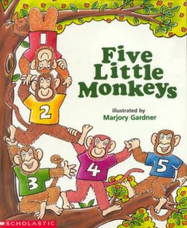 Five Little Monkeys by Anne Hanzl