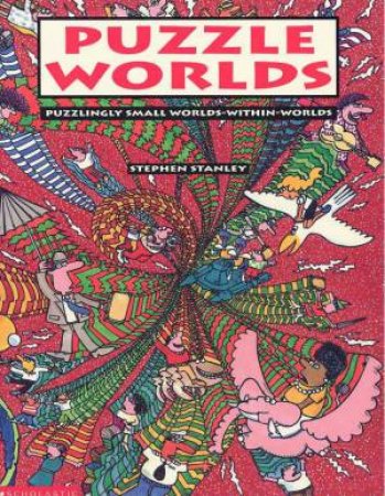 Puzzle Worlds by Stephen Stanley