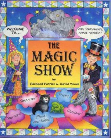 The Magic Show by David Wood