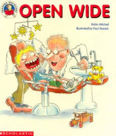 Reading Discovery: Open Wide by Robin Mitchell