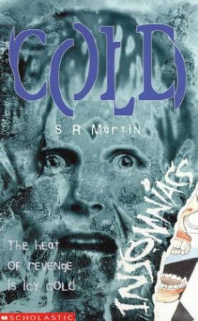 Cold by S R Martin