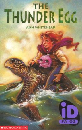 The Thunder Egg by Ann Whitehead