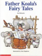 Father Koalas Fairy Tales