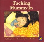 Tucking Mummy In