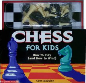 Chess For Kids by Conn McQuinn