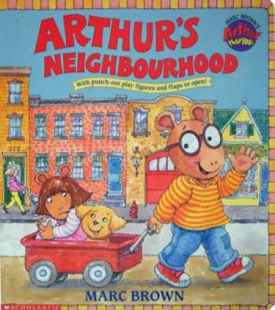 Arthur's Neighbourhood by Marc Brown