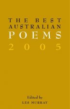 The Best Australian Poems 2005