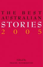 The Best Australian Stories 2005