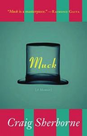 Muck by Craig Sherborne