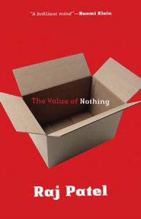 Value of Nothing by Raj Patel