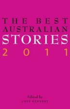 The Best Australian Stories 2011