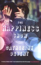 The Happiness Show A Novel