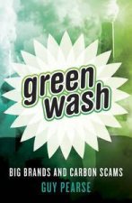 Greenwash Big Brands and Carbon Scams