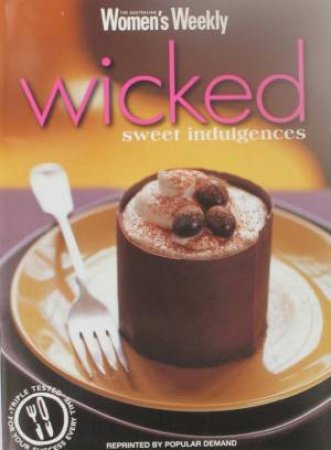 AWW: Wicked - Sweet Indulgences by Various