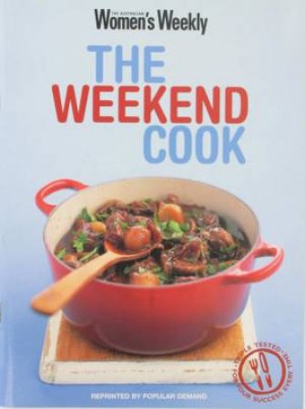 AWW: The Weekend Cook by Various