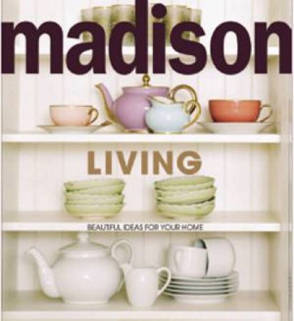 Madison Living by Madison