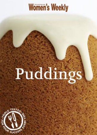 AWW Puddings by Australian Women's Weekly