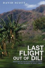 Last Flight Out Of Dili