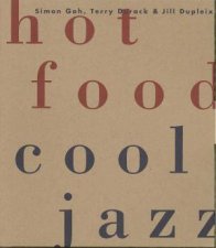 Hot Food Cool Jazz  Book  CD