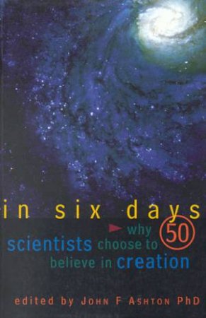 In Six Days by John F Ashton