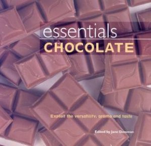 Essentials: Chocolate by Jane Donovan