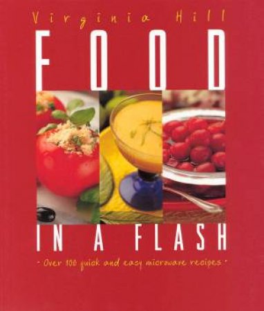 Food In A Flash by Virginia Hill