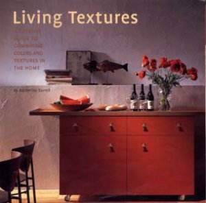 Living Textures by Katherine Orrel