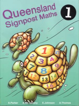 Queensland Signpost Maths 1 by Various