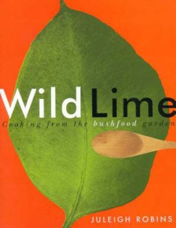 Wild Lime by Juleigh Robins