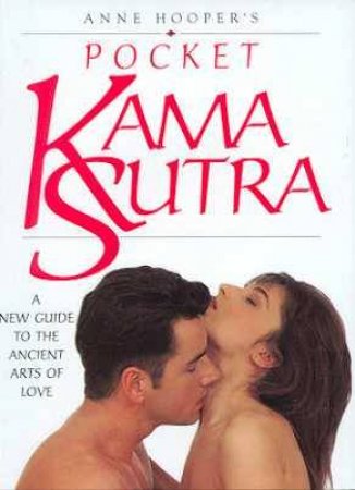 Pocket Kama Sutra by Anne Hooper