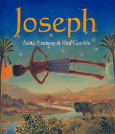 Joseph by Anna Fienberg & Kim Gamble