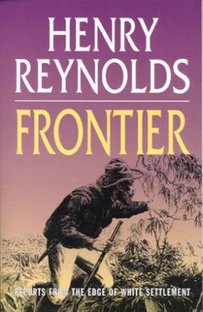 Frontier by Henry Reynolds