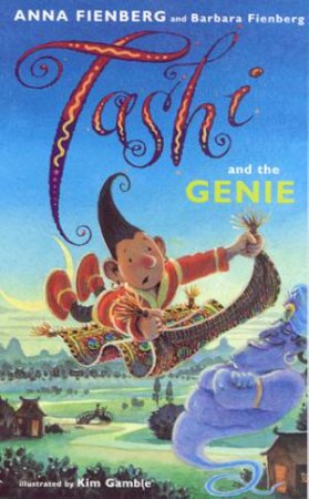 Tashi And The Genie by Anna Fienberg & Kim Gamble