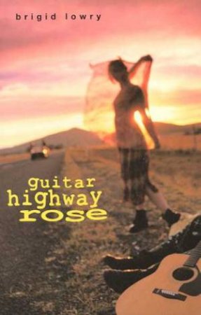 Guitar Highway Rose by Brigid Lowry