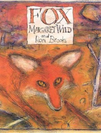 Fox by Margaret Wild