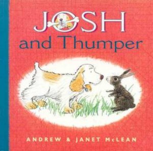 Josh And Thumper by Andrew & Janet McLean