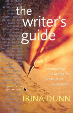 The Writer's Guide by Irina Dunn