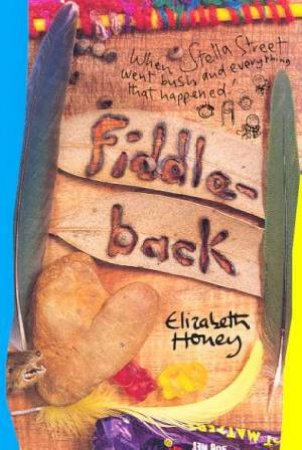 Fiddle-Back by Elizabeth Honey