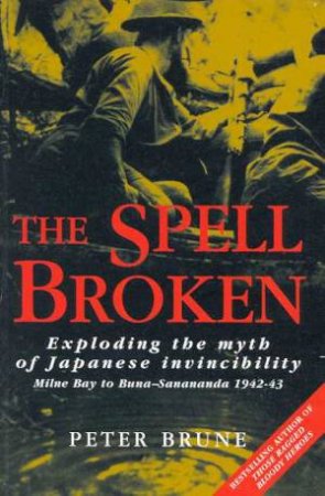 The Spell Broken by Peter Brune