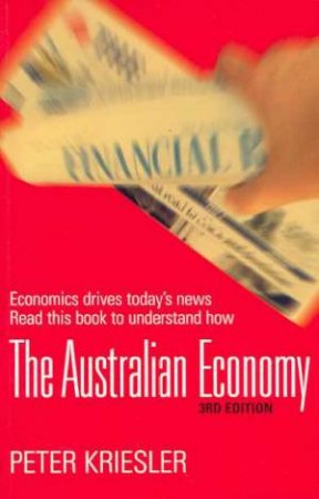 The Australian Economy by Peter Kriesler