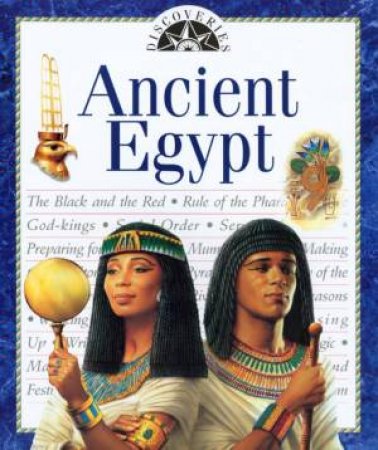 Discoveries: Ancient Egypt by Dr George Hart