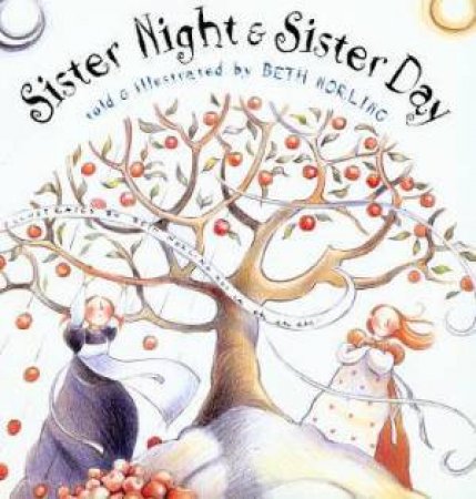 Sister Night & Sister Day by Beth Norling