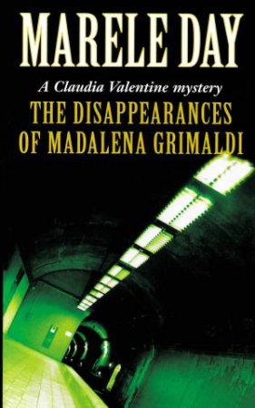 Disappearances of Madalena Grimaldi by Day Marele