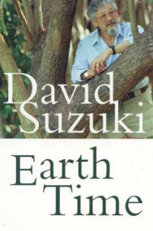 Earth Time by David Suzuki