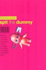 Spit The Dummy