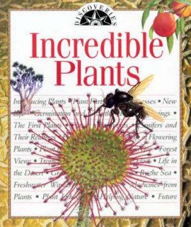 Discoveries: Incredible Plants by Dr Carolin Roger