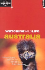 Lonely PlanetWatching Wildlife Australia  1 Ed