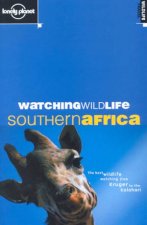 Lonely Planet Watching Wildlife Southern Africa 1st Ed