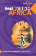 Lonely Planet Read This First Africa 1st Ed